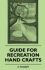 Image for Guide For Recreation Hand Crafts