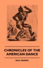 Image for Chronicles Of The American Dance