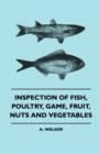 Image for Inspection Of Fish, Poultry, Game, Fruit, Nuts And Vegetables