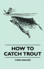 Image for How To Catch Trout
