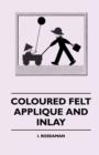 Image for Coloured Felt Applique And Inlay