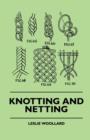 Image for Knotting And Netting
