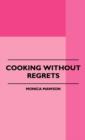 Image for Cooking Without Regrets