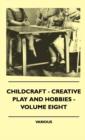 Image for Childcraft - Creative Play And Hobbies - Volume Eight