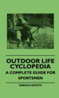 Image for Outdoor Life Cyclopedia - A Complete Guide For Sportsmen