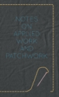 Image for Notes On Applied Work And Patchwork