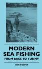 Image for Modern Sea Fishing - From Bass To Tunny