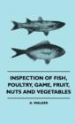 Image for Inspection Of Fish, Poultry, Game, Fruit, Nuts And Vegetables