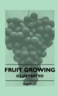 Image for Fruit Growing - Illustrated