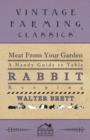 Image for Meat From You Garden - A Handy Guide To Table Rabbit Keeping