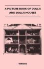 Image for A Picture Book Of Doll&#39;s And Doll&#39;s Houses