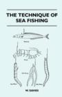 Image for The Technique Of Sea Fishing