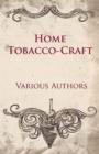 Image for Home Tobacco-Craft
