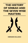 Image for The History Of Sinbad And The Seven Wise Masters