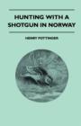 Image for Hunting With A Shotgun In Norway
