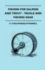 Image for Fishing For Salmon And Trout - Tackle And Fishing Gear