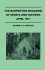 Image for The Badminton Magazine Of Sports And Pastimes - April 1901 - Containing Chapters On