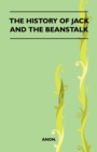 Image for The History Of Jack And The Beanstalk (Folklore History Series)