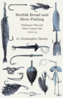 Image for Norfolk Broad And River Fishing - Fishing For Pike And Other Coarse Fish