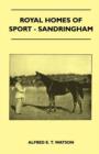 Image for Royal Homes Of Sport - Sandringham