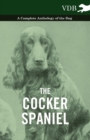 Image for The Cocker Spaniel - A Complete Anthology of the Dog -