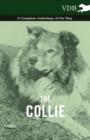 Image for The Collie - A Complete Anthology of the Dog -