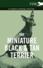 Image for The Miniature Black And Tan Terrier - A Complete Anthology of the Dog