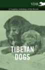 Image for Tibetan Dogs - A Complete Anthology of the Breeds
