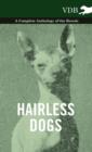 Image for Hairless Dogs - A Complete Anthology of the Breeds