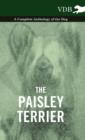 Image for The Paisley Terrier - A Complete Anthology of the Dog
