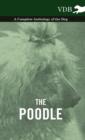 Image for The Poodle - A Complete Anthology of the Dog