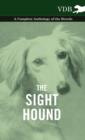 Image for The Sight Hound - A Complete Anthology of the Breeds