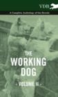 Image for The Working Dog Vol. II. - A Complete Anthology of the Breeds
