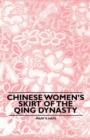 Image for Chinese Women&#39;s Skirt Of The Qing Dynasty
