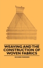 Image for Weaving and the Construction of Woven Fabrics