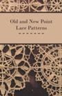 Image for Old and New Point Lace Patterns
