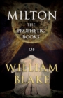 Image for The Prophetic Books of William Blake