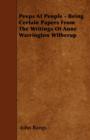 Image for Peeps At People - Being Certain Papers From The Writings Of Anne Warrington Witherup