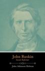 Image for John Ruskin - Social Reformer.