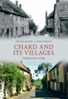 Image for Chard and Its Villages Through Time