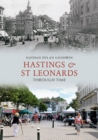 Image for Hastings &amp; St Leonards Through Time
