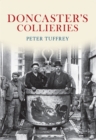 Image for Doncaster&#39;s Collieries