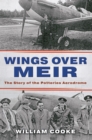 Image for Wings over Meir  : the story of the potteries aerodrome