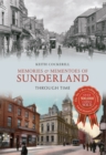 Image for Memories &amp; Mementoes of Sunderland Through Time