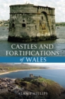 Image for Castles and Fortifications of Wales