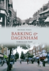 Image for Barking and Dagenham Through Time