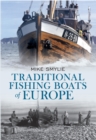 Image for Traditional Fishing Boats of Europe