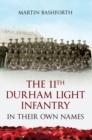 Image for Remembering the 11th Durham Light Infantry in the First World War