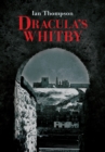 Image for Dracula&#39;s Whitby