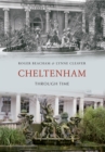 Image for Cheltenham Through Time